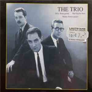 The Trio  : Billy Bean, Hal Gaylor, Walter Norris - The Trio