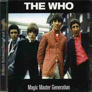 The Who - Magic Master Generation