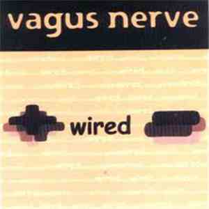 Vagus Nerve - Wired