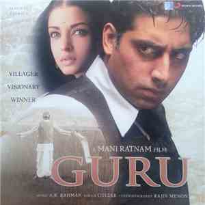 A. R. Rahman, Gulzar - Guru