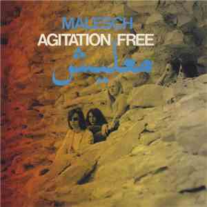 Agitation Free - معليش = Malesch