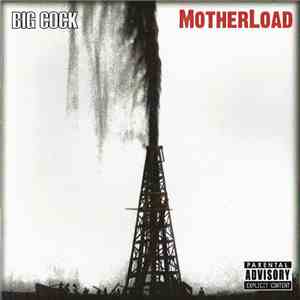 Big Cock - Motherload