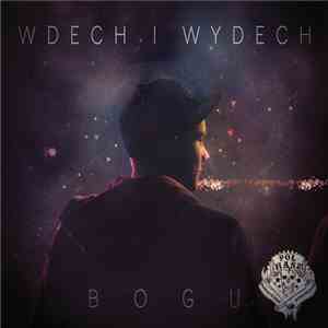Bogu - Wdech I Wydech