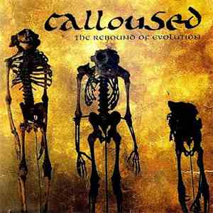 Calloused / Shitlist - Calloused / Shitlist