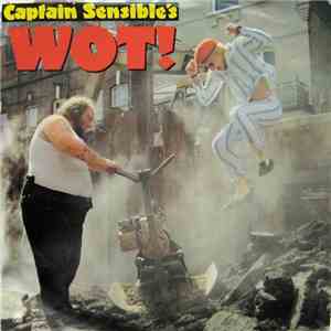 Captain Sensible - Wot!