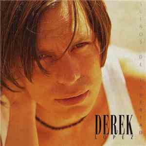 Derek Lopez - Sueños De Libertad