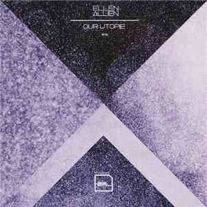 Ellen Allien - Our Utopie