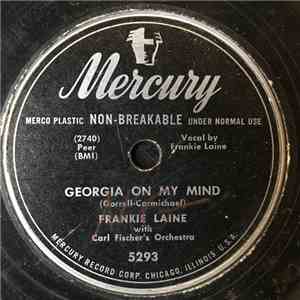 Frankie Laine - Georgia On My Mind / You're Just The Kind