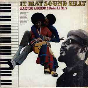 Gladstone Anderson & Mudies All Stars - It May Sound Silly