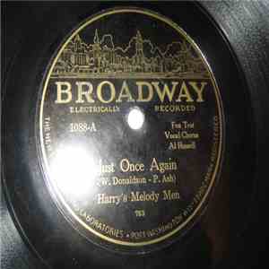 Harry's Melody Men / Sheridan Entertainers - Just Once Again / What Do We D ...