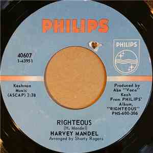 Harvey Mandel - Righteous / Campus Blues