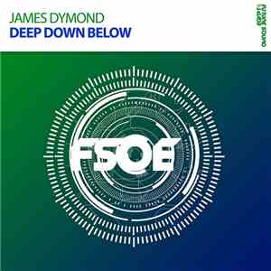 James Dymond - Deep Down Below