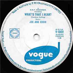 Joe & Eddie - What's That I Hear?