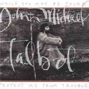 John Michael Talbot - Hiding Place