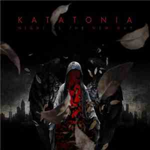 Katatonia - Night Is The New Day