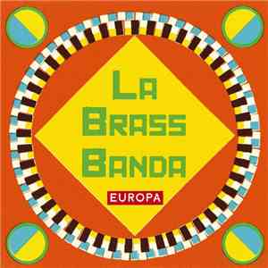 LaBrassBanda - Europa