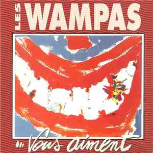 Les Wampas - Les Wampas... Vous Aiment