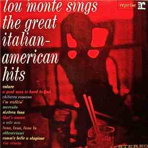 Lou Monte - Sings The Great Italian-American Hits