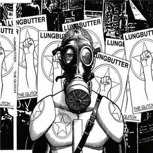 Lungbutter - The Glitch