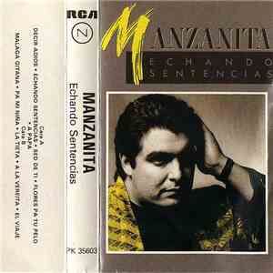 Manzanita - Echando Sentencias