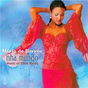 Maria De Barros - Nha Mundo