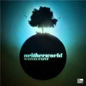 Matias Faint - Neitherworld