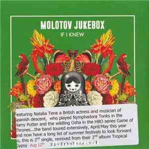 Molotov Jukebox - If I Knew