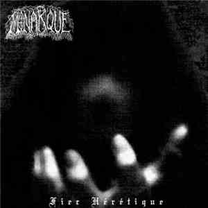 Monarque - Fier Hérétique
