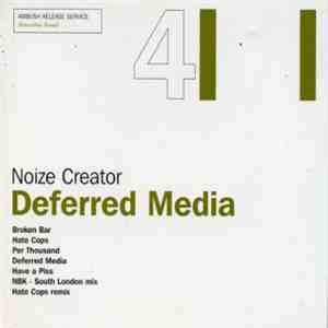 Noize Creator - Deferred Media