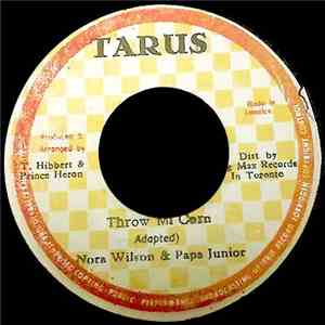 Nora Wilson & Papa Junior  // Prince Heron - Throw Mi Corn / Soul Power Special