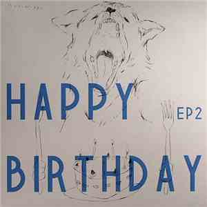 Pepe California / Emerson Kitamura - Happy Birthday EP2