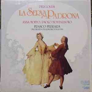 Pergolesi - Anna Moffo, Paolo Montarsolo, Franco Ferrara, Orchestra Filarmo ...