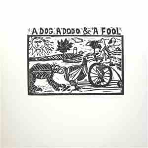 Proof Of Utah - A Dog, A Dodo & A Fool