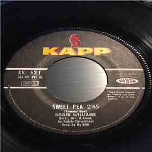 Roger Williams  - Sweet Pea / Love Me Forever