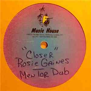 Rosie Gaines - Closer Than Close (Hippie Torales 'Mentor' Dubs)