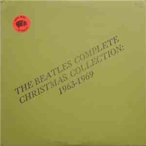 The Beatles - The Complete Christmas Collection:  1963-1969
