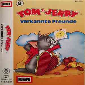 Tom & Jerry - Verkannte Freunde
