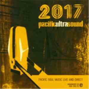 Various - 2017 Pacific Ultra Sound
