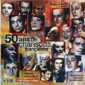 Various - 50 Ans De Chansons Françaises