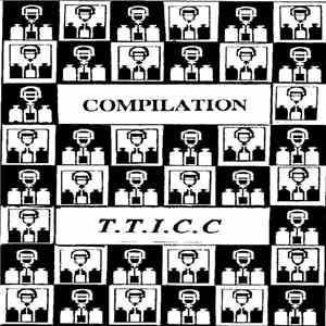 Various - Compilation T.T.I.C.C.