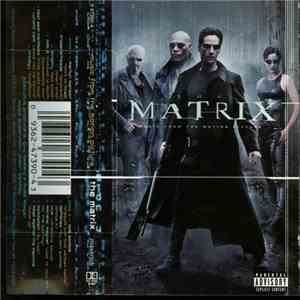 Various - The Matrix - Music From And Inspired By The Motion Picture