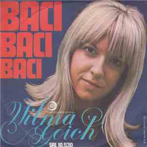 Wilma Goich - Baci, Baci, Baci