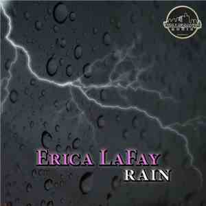 Aaron-Carl Presents Erica LaFay - Rain