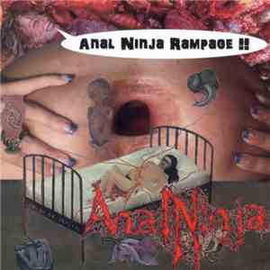 Anal Ninja - Anal Ninja Rampage !!