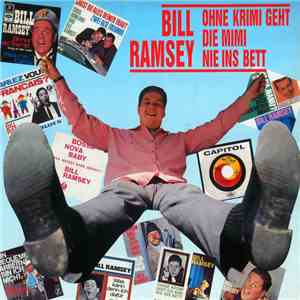 Bill Ramsey - Ohne Krimi Geht Die Mimi Nie Ins Bett
