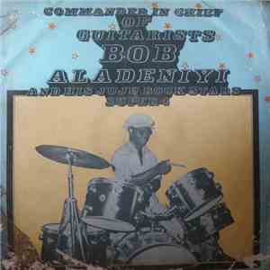 Bob Aladeniyi And His Juju Rock Stars - Super 4