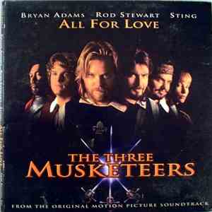 Bryan Adams, Rod Stewart, Sting - All For Love - The Three Musketeers