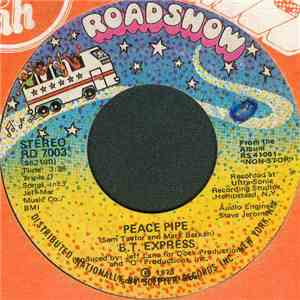 B.T. Express - Peace Pipe