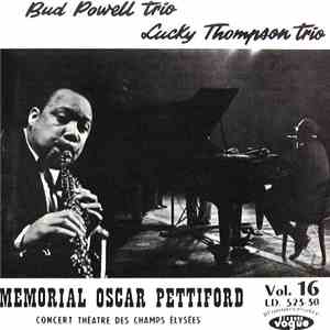 Bud Powell Trio / Lucky Thompson Trio - Memorial Oscar Pettiford