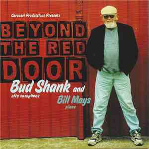 Bud Shank And Bill Mays - Beyond The Red Door